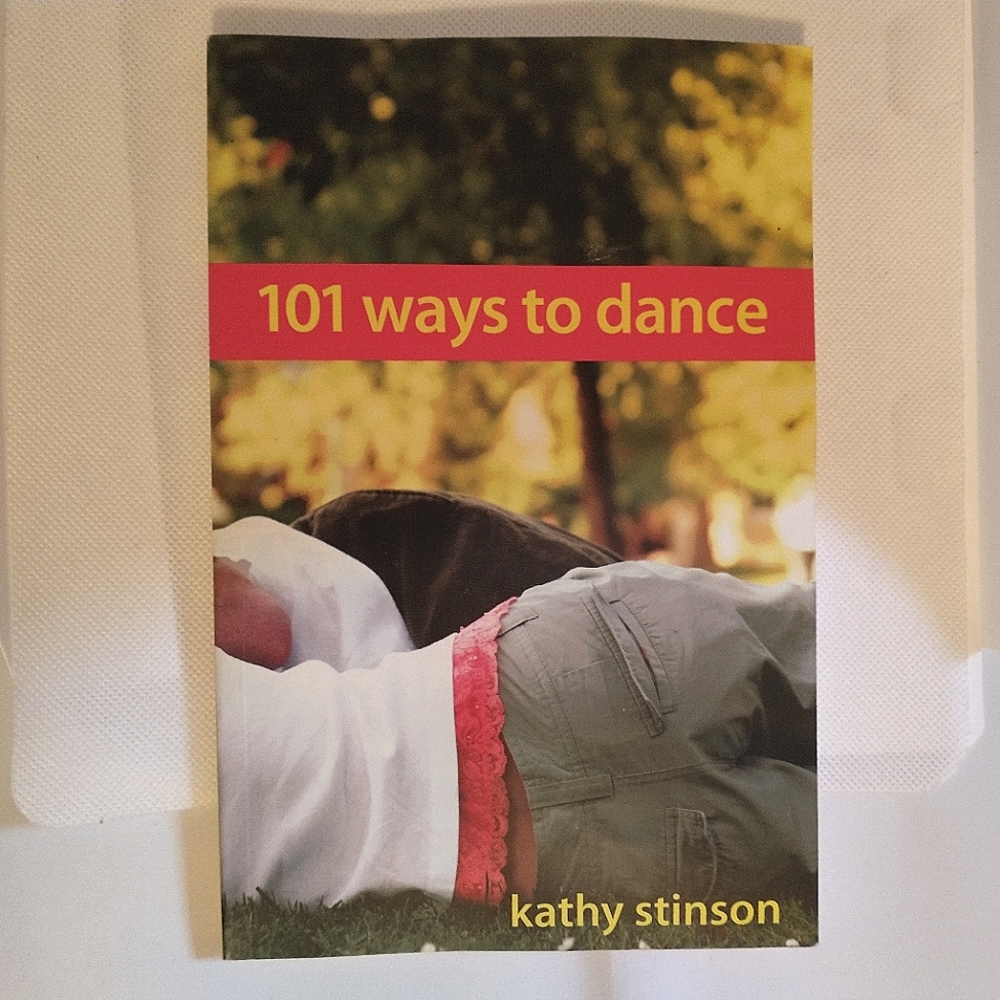 3/$24 101 Ways To Dance by Kathy Stinson Paperback Book